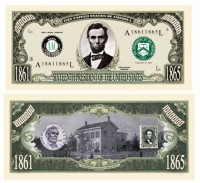 ABRAHAM (HONEST ABE) MILLION DOLLAR BILL