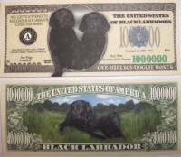 Black Labrador One Million Dollar Bill