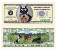 MINI SCHNAUZER MILLION DOLLAR BILL