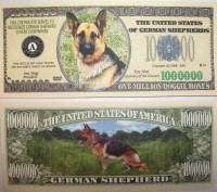 German Shephard One Million Dollar Bill