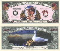 Mother’s Day One Million Dollar Bill